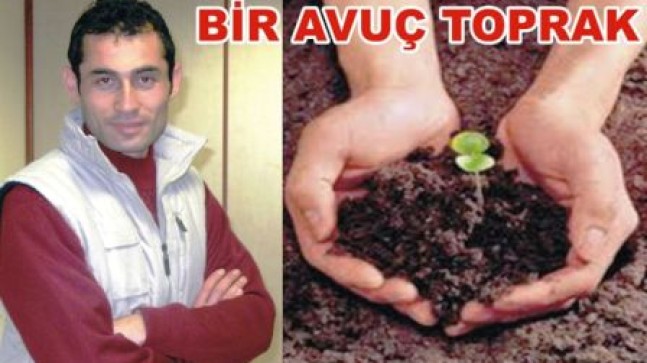 BİR AVUÇ TOPRAK