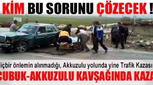 Akkuzulu Kavşağında Trafik Kazası