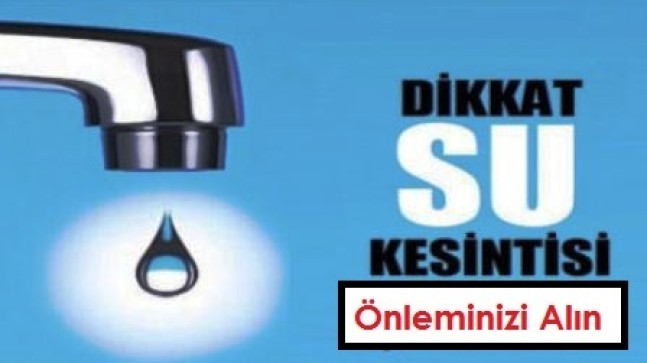 Dikkat Su Kesintisi